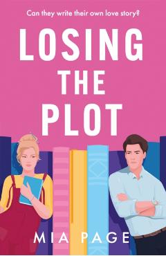 Losing the Plot - Mia Page