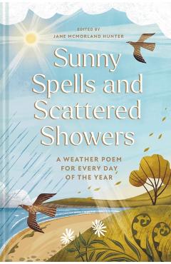 Sunny Spells and Scattered Showers - Jane Mcmorland Hunter