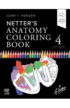 Netter's Anatomy Coloring Book - John T. Hansen