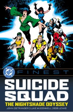 DC Finest: Suicide Squad: The Nightshade Odyssey - John Ostrander