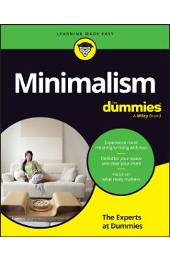 Minimalism for Dummies -
