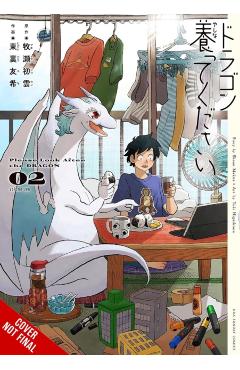 Please Look After the Dragon, Vol. 2 - Shoun Makise