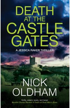 Death at the Castle Gates - Nick Oldham