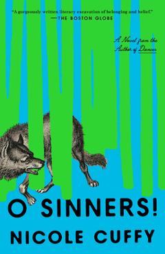 O Sinners! - Nicole Cuffy