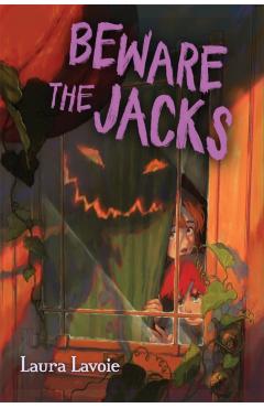 Beware the Jacks - Laura Lavoie