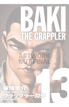 Baki the Grappler (Perfect Edition) Vol. 13 - Keisuke Itagaki