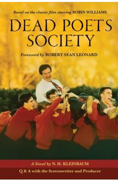 Dead Poets Society - N. H. Kleinbaum