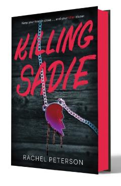 Killing Sadie - Rachel Peterson