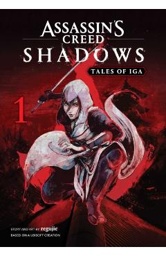 Assassin's Creed Shadows: Tales of Iga, Vol. 1 -