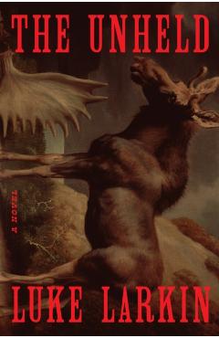 The Unheld - Luke Larkin - Imagine 1