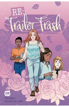 RE: Trailer Trash Vol. 1 (Webtoon Graphic Novel) -