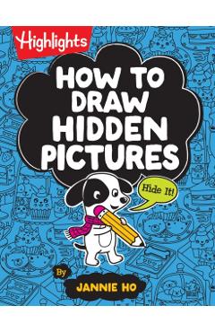 How to Draw Hidden Pictures - Jannie Ho