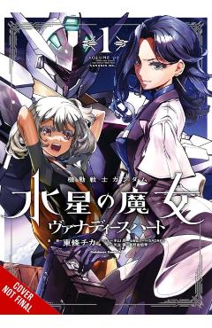 Mobile Suit Gundam: The Witch from Mercury--Vanadis Heart, Vol. 1 - Chika Tojo