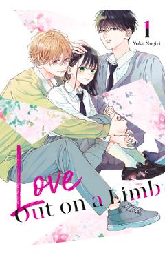 Love Out on a Limb 1 - Yoko Nogiri