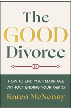 The Good Divorce - Karen Mcnenny