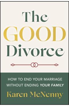 The Good Divorce - Karen Mcnenny
