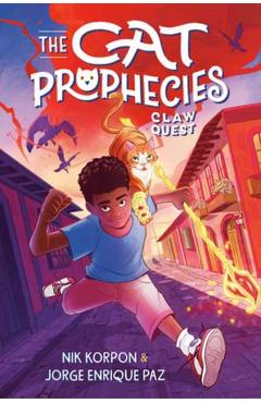 The Cat Prophecies: Claw Quest - Nik Korpon
