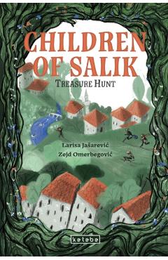 Children of Salik: Treasure Hunt - Larisa Jasarevic