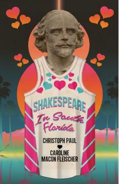 Shakespeare in South Florida - Christoph Paul
