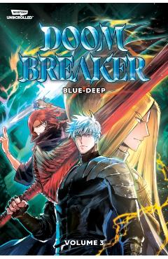 Doom Breaker, Vol. 3: A Webtoon Unscrolled Graphic Novel -