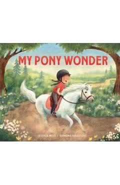My Pony Wonder - Jessica Milo