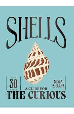 Shells - Susan E. Clark