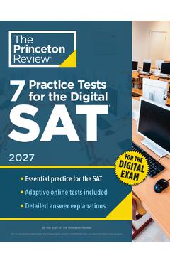 7 Practice Tests for the Sat, 2027: In-Book + Online Practice Tests for Your Top Score -