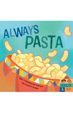 Always Pasta - Eleni Tassopoulos Wehner
