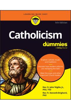 Catholicism for Dummies - John Trigilio