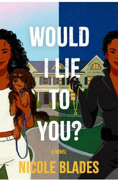 Would I Lie to You? - Nicole Blades