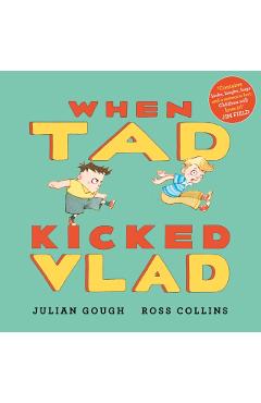 When Tad Kicked Vlad - Julian Gough