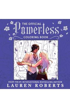 The Official Powerless Coloring Book - Lauren Roberts