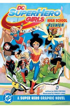 DC Super Hero Girls Reunion - Shea Fontana