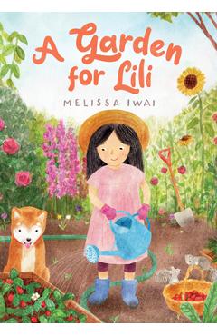 A Garden for Lili - Melissa Iwai