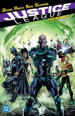 Justice League: The New 52 Book Three - Geoff Johns
