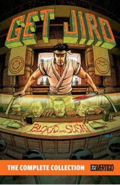 Get Jiro! the Complete Collection - Anthony Bourdain