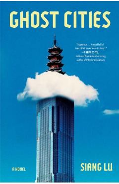 Ghost Cities - Siang Lu
