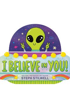I Believe in You! - Steph Stilwell