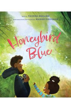Honeybird Blue - Taunya English