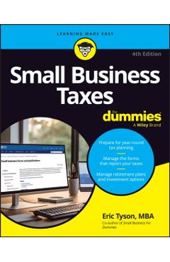 Small Business Taxes for Dummies - Eric Tyson