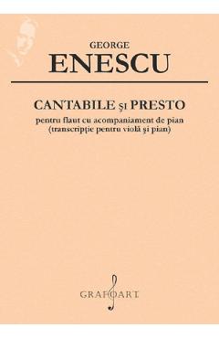 Cantabile si Presto pentru flaut cu acompaniament de pian - George Enescu