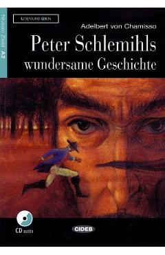 Peter Schlemihls wundersame Geschichte - Adelbert von Chamisso