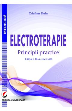 Electroterapie. Principii practice
