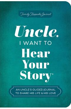 Uncle, I Want to Hear Your Story