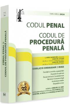 Codul penal si Codul de procedura penala. Ianuarie 2026 - Dan Lupascu - UNIVERSUL JURIDIC Codul penal si Codul de procedura penala. Ianuarie 2026 - Dan Lupascu - UNIVERSUL JURIDIC