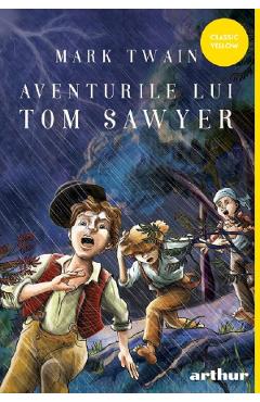 Aventurile lui Tom Sawyer - Mark Twain