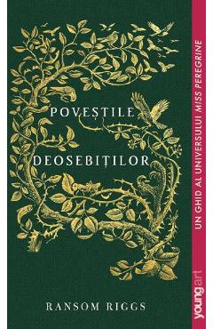 Povestile deosebitilor - Ransom Riggs