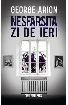 Nesfarsita zi de ieri