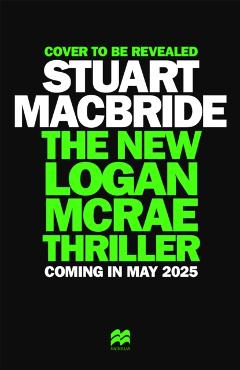 Blood, Rust and Steel - Stuart Macbride