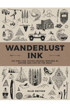 Wanderlust Ink - Ollie Smither
